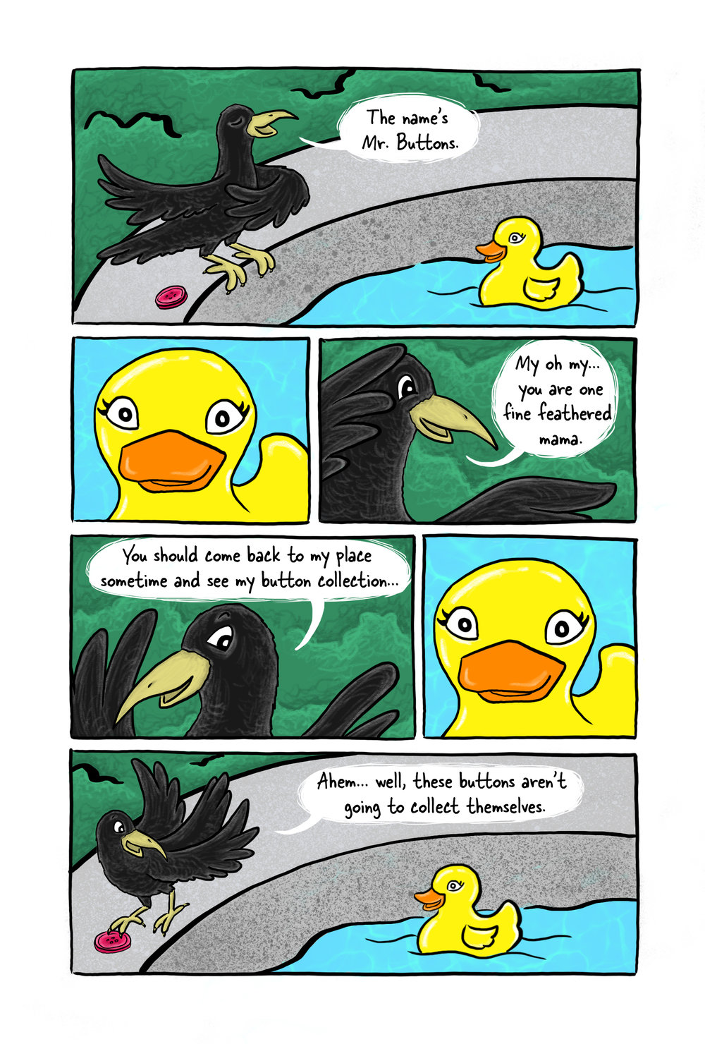 Page 2 Mr. Buttons introduces himself to the duck, who he thinks is real